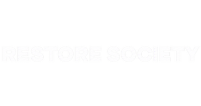 Restore Society